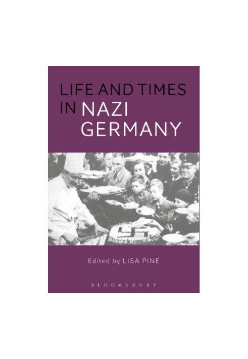 Life and Times in Nazi Germany
