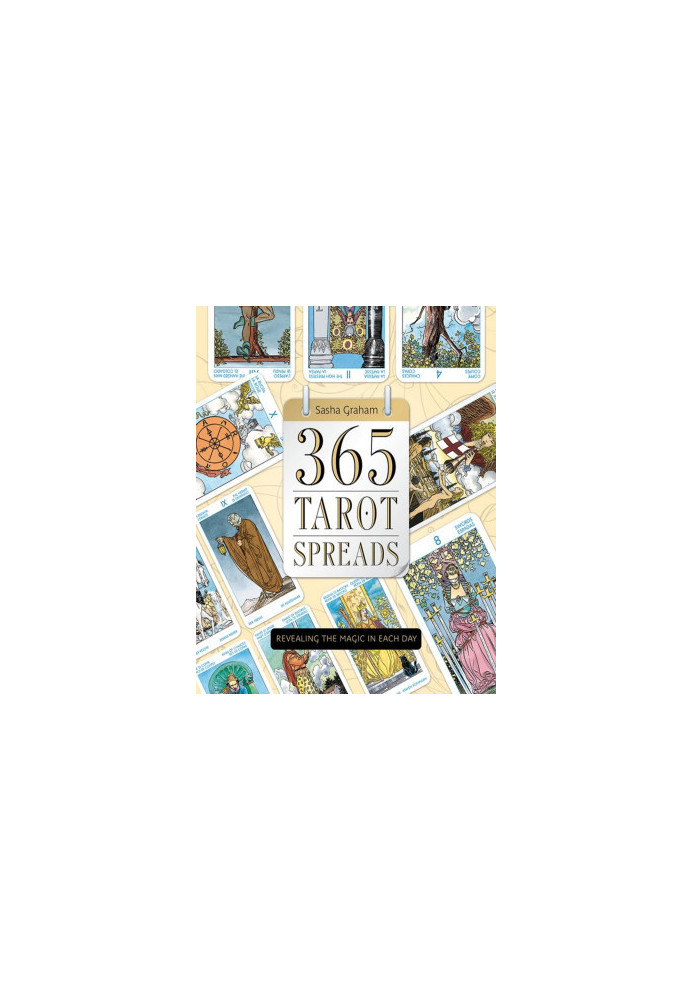 365 Tarot Spreads: Revealing the Magic in Each Day