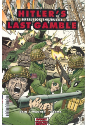 Hitlers Last Gamble: Battle of the Bulge