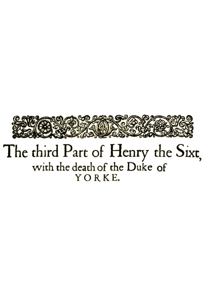 King Henry VI, the third part