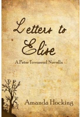 Letters To Elise: A Peter Townsend Novella