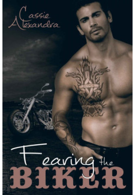 [The Biker 03] • Fearing the Biker