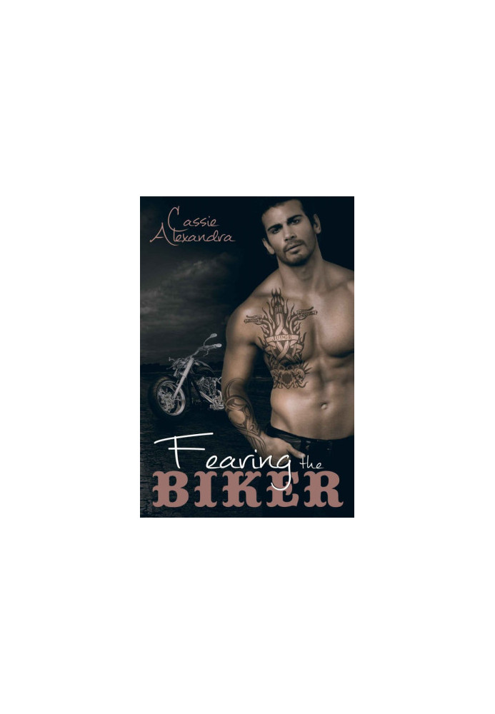 [The Biker 03] • Fearing the Biker