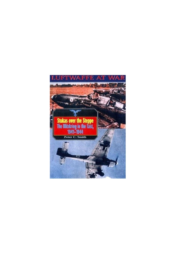 Luftwaffe 9: Stukas Over Steppe