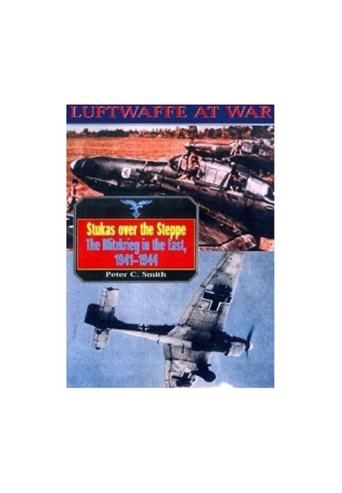 Luftwaffe 9: Stukas Over Steppe