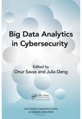 Big Data Analytics in Cybersecurity