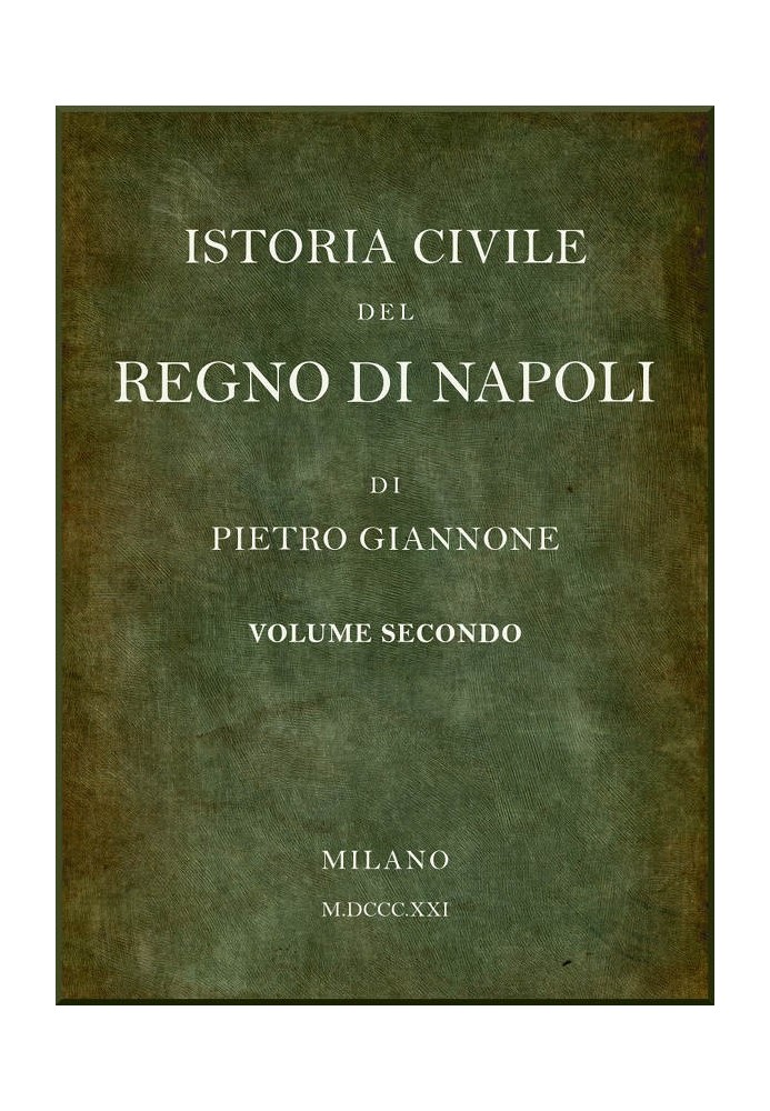 Civil history of the Kingdom of Naples, see 2