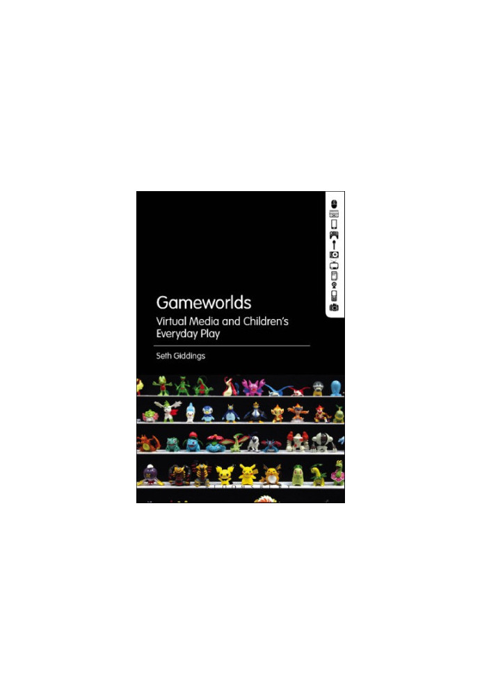 Gameworlds: virtual media and children's everyday play