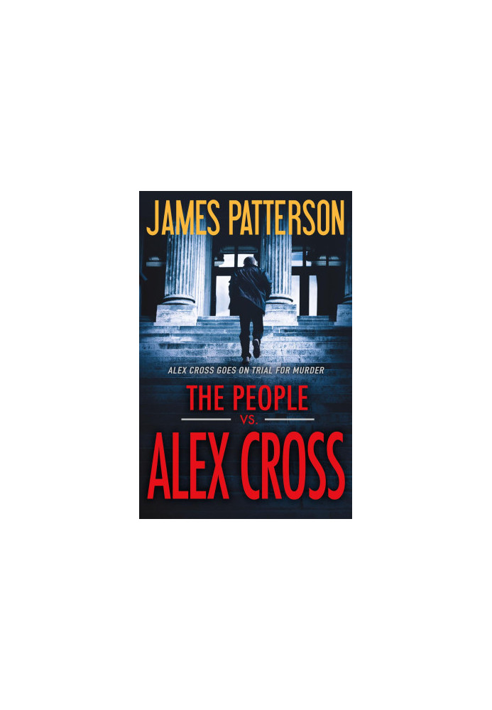 The People Vs. Alex Cross (Alex Cross, 25)