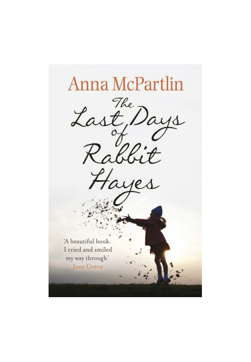 The Last Days of Rabbit Hayes