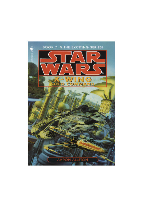 [Star Wars: X-Wing 07] • Solo Command