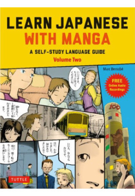 Learn Japanese with Manga : A Self-Study Language Guide - Volume Two