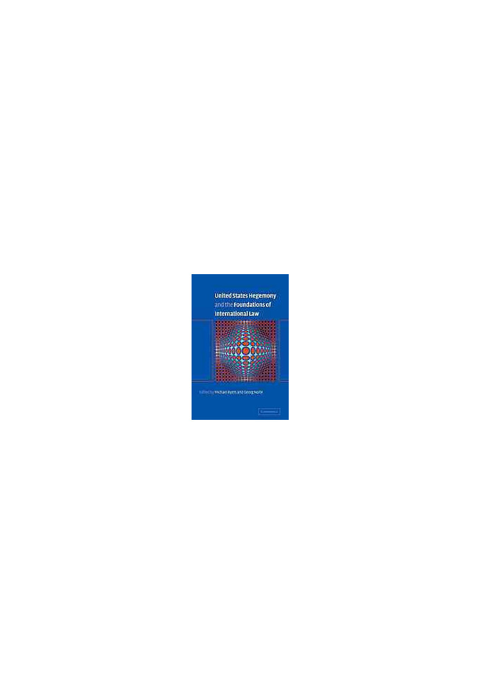 United States hegemony and the foundations of international law