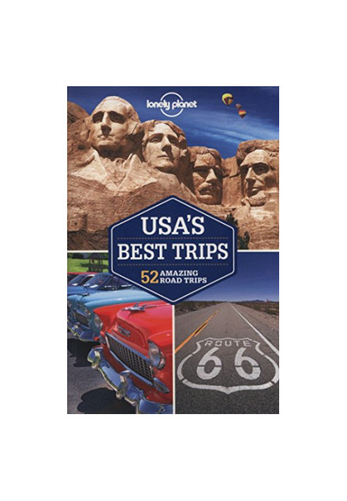 Lonely Planet USA’s Best Trips