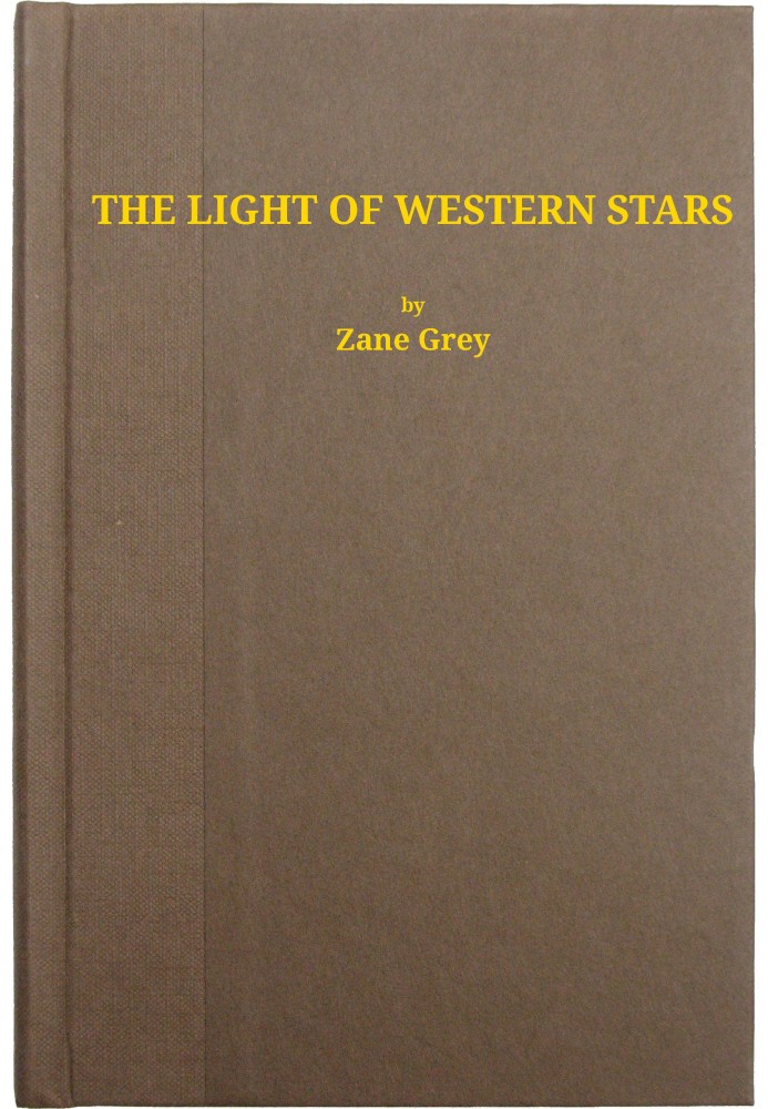 The Light of the Western Stars