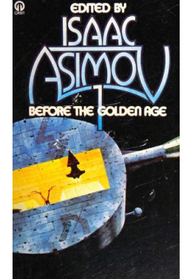 Before the Golden Age 1