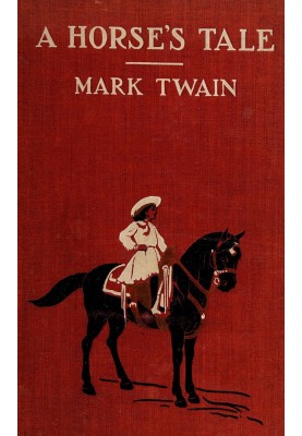 A Horse's Tale