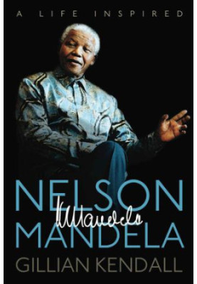 Nelson Mandela A Life Inspired
