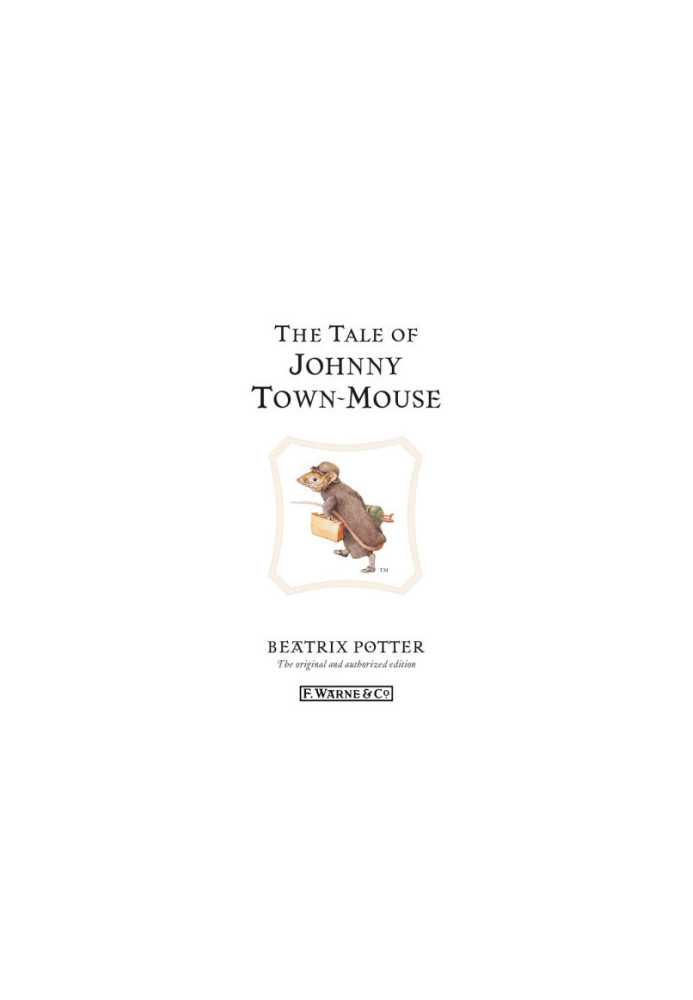The Tale of Johnny Town-Mouse