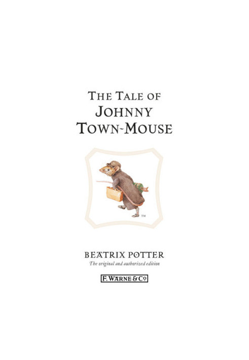 The Tale of Johnny Town-Mouse
