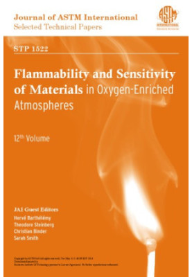 Flammability and sensitivity of materials in oxygen-enriched atmospheres : twelfth volume