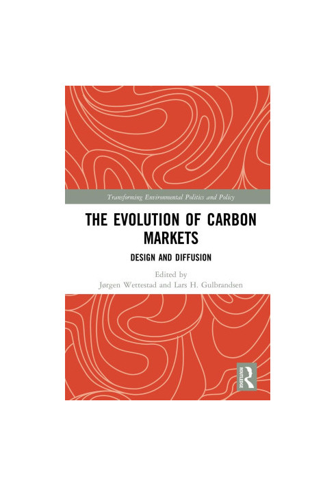 The Evolution of Carbon Markets: Design and Diffusion