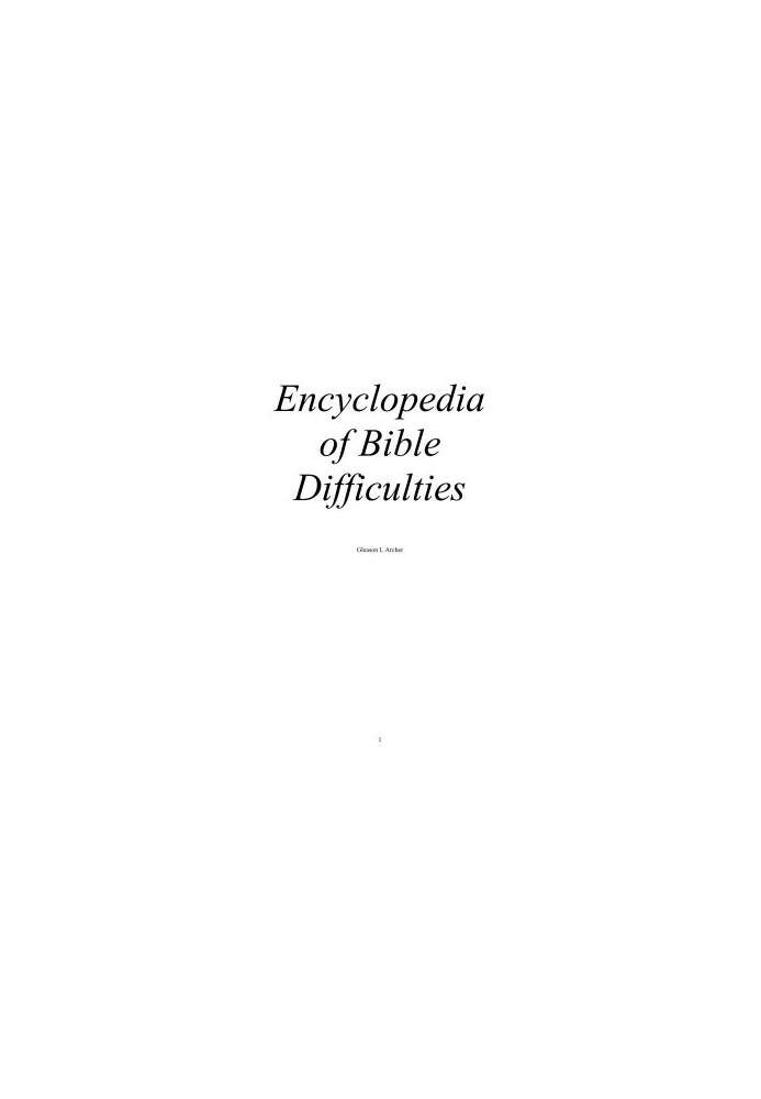 Encyclopedia of Bible Difficulties