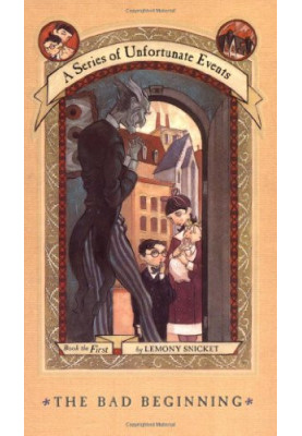 The Bad Beginning (A Series of Unfortunate Events, Book 1)