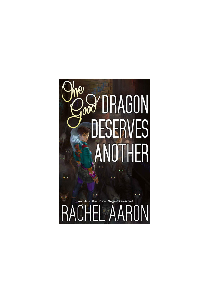 One Good Dragon Deserves Another: Heartstrikers (Book 2)