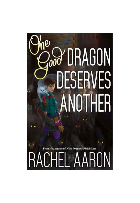 One Good Dragon Deserves Another: Heartstrikers (Book 2)