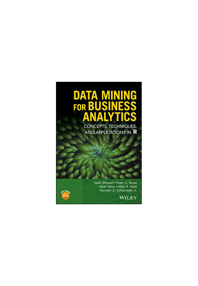 Data Mining for Business Analytics