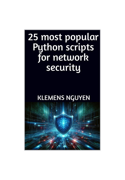 25 most popular Python scripts for network security