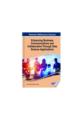 Enhancing Business Communications and Collaboration Through Data Science Applications