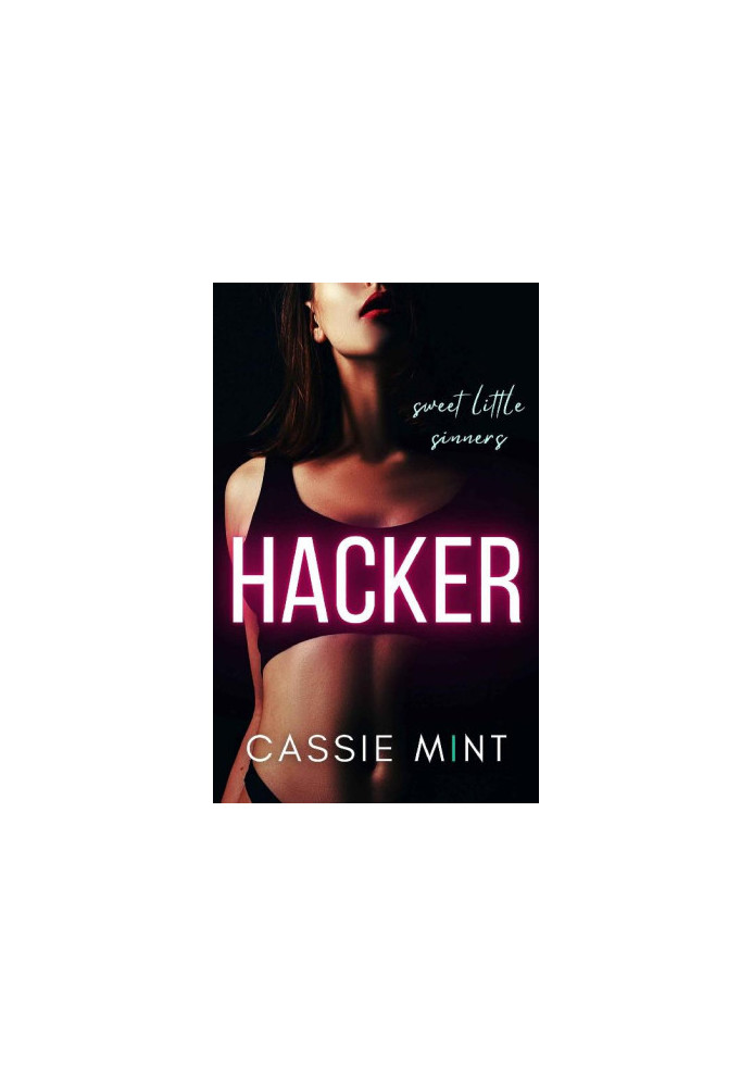 Hacker (Sweet Little Sinners)