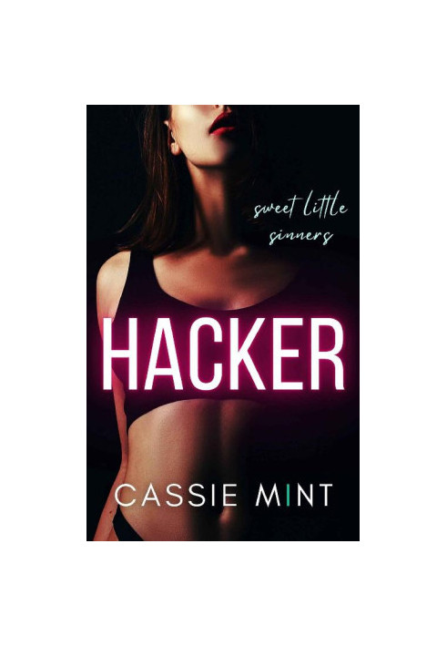 Hacker (Sweet Little Sinners)