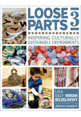 Loose parts 3: inspiring culturally sustainable environments