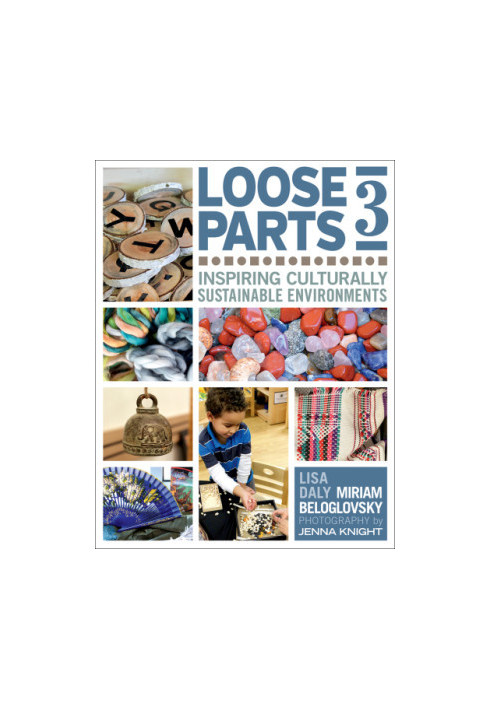 Loose parts 3: inspiring culturally sustainable environments