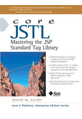 Core JSTL: Mastering the JSP Standard Tag Library