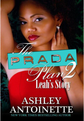 [The Prada Plan 02] • Leah's Story