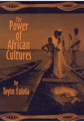 The Power of African Cultures