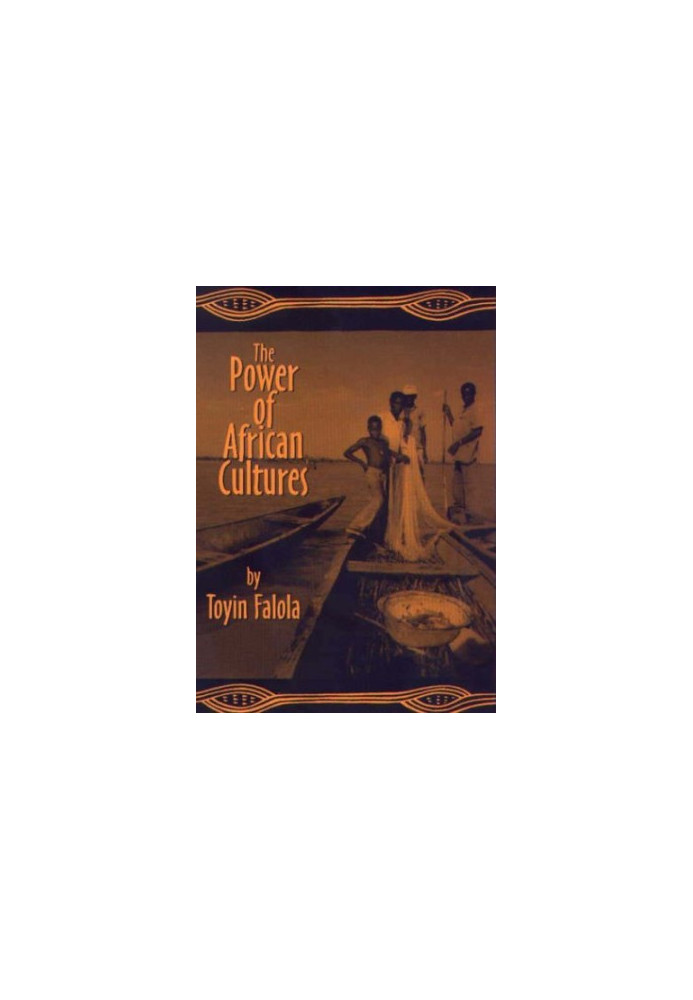 The Power of African Cultures
