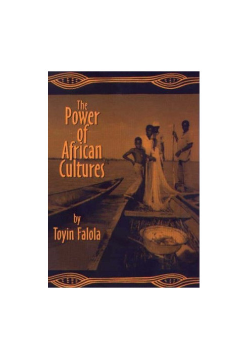 The Power of African Cultures