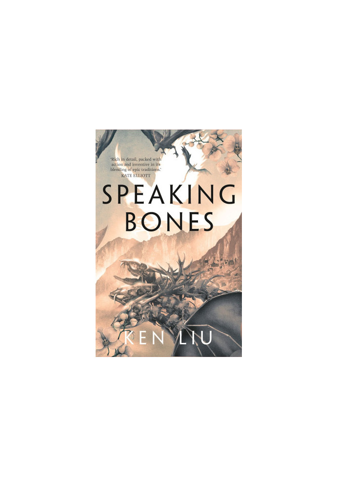 Dandelion Dynasty: Book 4: Speaking Bones