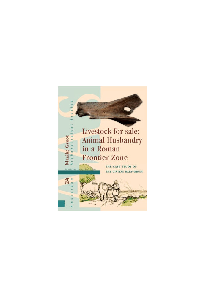 Livestock for Sale: Animal Husbandry in a Roman Frontier Zone