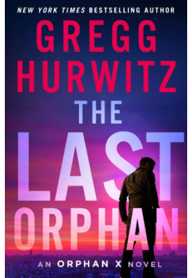 The Last Orphan - Orphan X 8