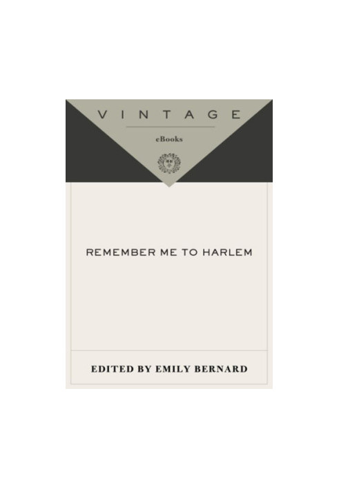 Remember me to Harlem : the letters of Langston Hughes and Carl Van Vechten, 1925-1964