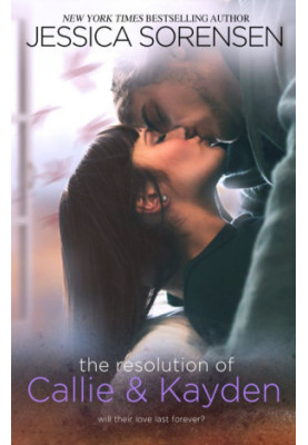 The Resolution of Callie & Kayden