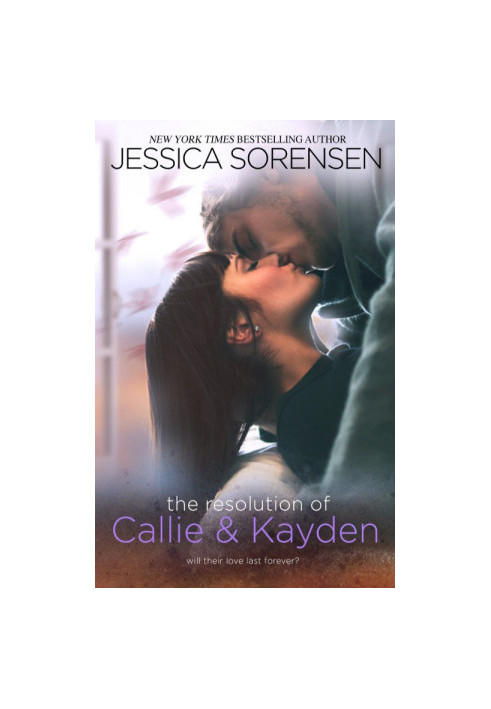 The Resolution of Callie & Kayden