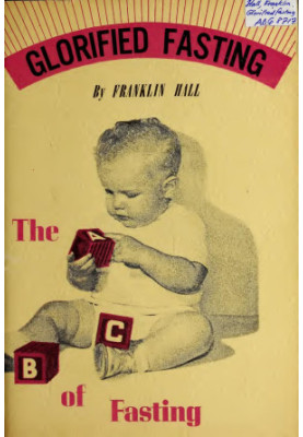 Glorified Fasting by Franklin Hall