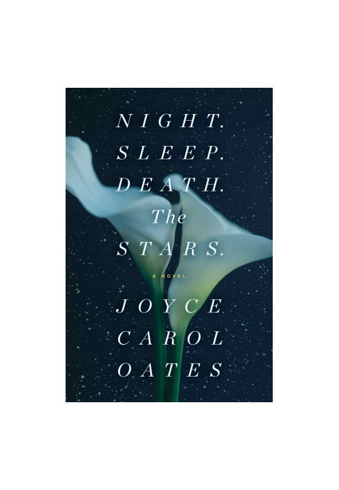 Night. Sleep. Death. the Stars.